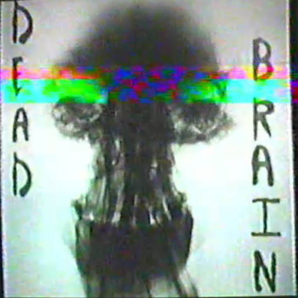 SokVHS's tweet image. Dead Brain