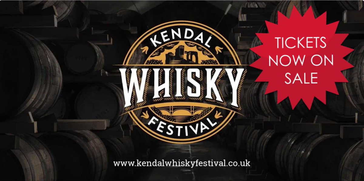 Tickets now on sale kendalwhiskyfestival.co.uk/tickets/#newsl…