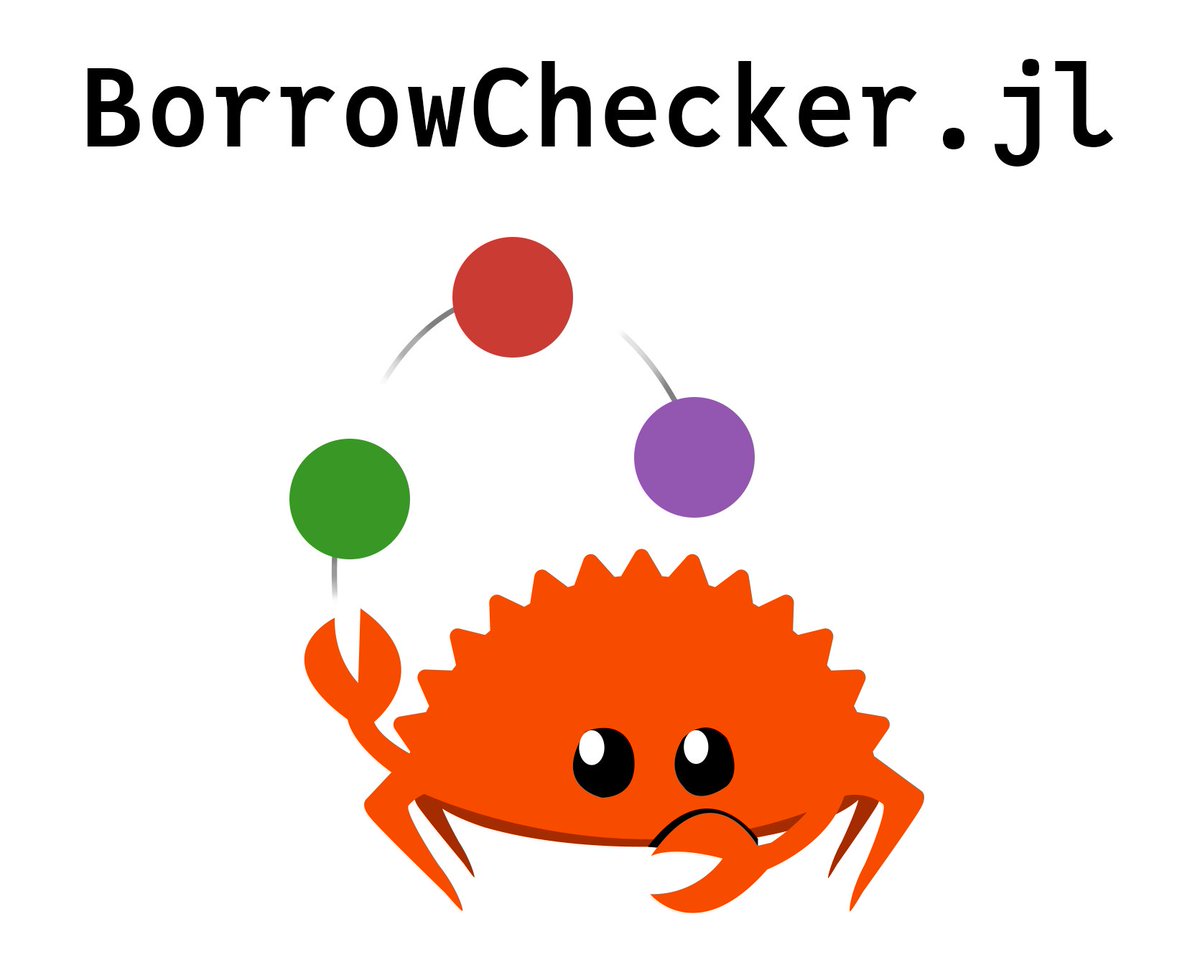 MilesCranmer's tweet image. Just released the first version of BorrowChecker.jl!

This is a Julia package that emulates some of Rust’s ownership, lifetime, and borrowing semantics. It’s been useful for enforcing safe patterns in multithreaded codebases, and already helped me catch an extremely subtle bug in…