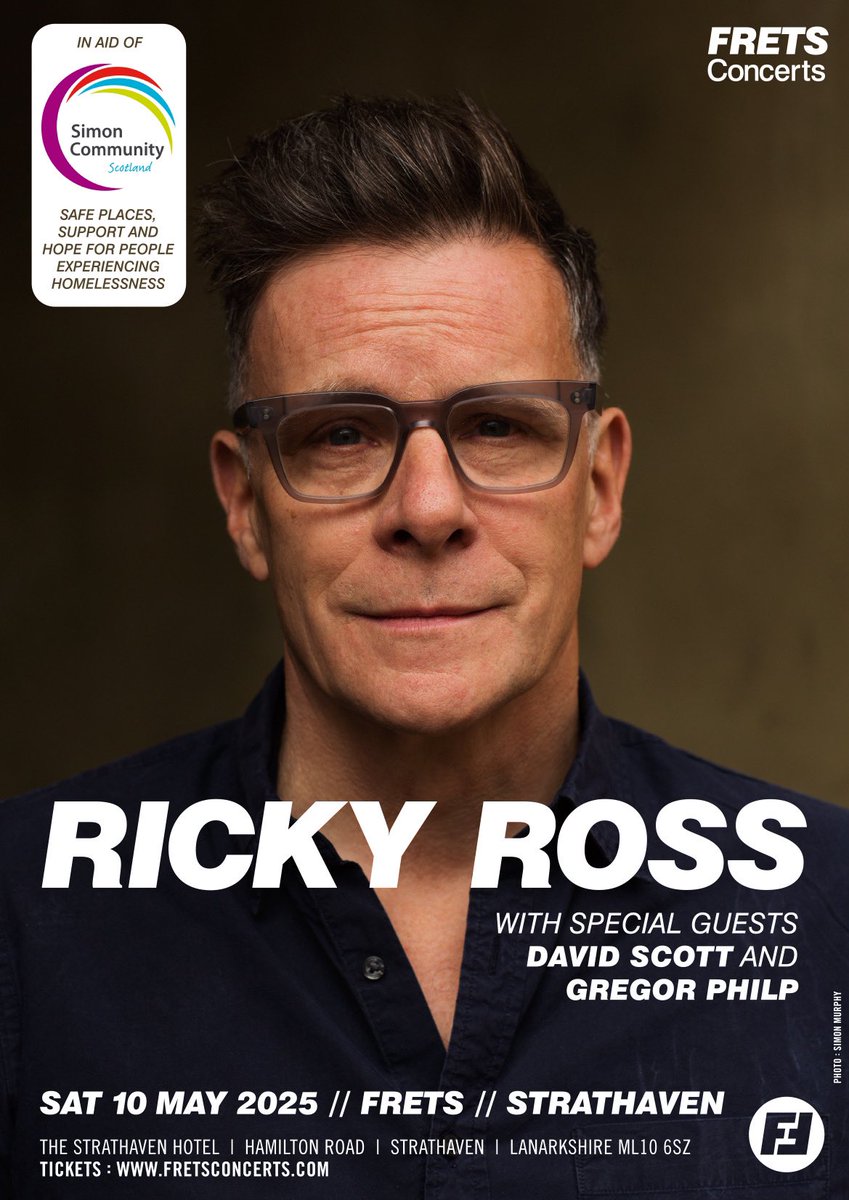 RICKY ROSS will be playing an one-off piano concert at FRETS on Saturday 10th May in Strathaven Hotel (with special guests David Scott &amp; Gregor Philp). 
Tickets are now on sale from this ticket link: 
wegottickets.com/event/655951
The concert is in aid of the Simon Community Scotland.