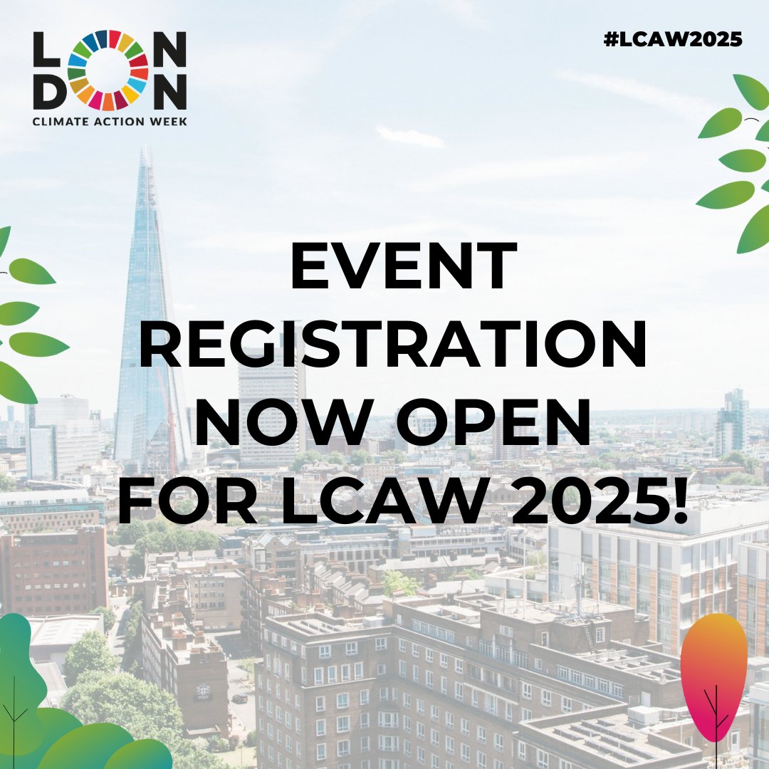 📢 London Climate Action Week 2025 is now officially open for event registrations!

📍#LCAW2025 will take place 21st-29th June 2025

👉Register here: londonclimateactionweek.org/register-your-…