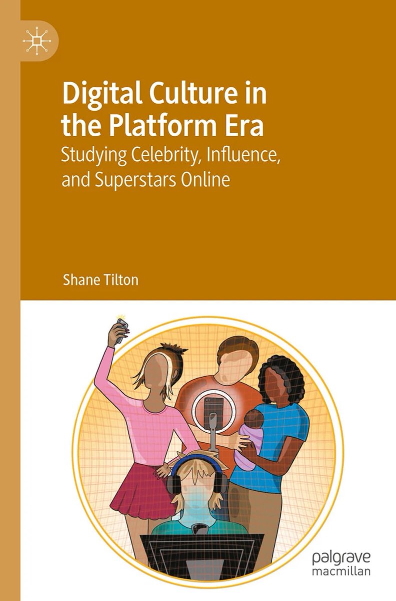 Palgrave Macmillan (@palgrave) on Twitter photo 'Digital Culture in the Platform Era,' by Shane Tilton, uses the roles of celebrities in society to frame discussions about digital culture in the platform era and helps us see how we have evolved online in our communication and cultural creations. bit.ly/4irkBst 'Digital Culture in the Platform Era,' by Shane Tilton, uses the roles of celebrities in society to frame discussions about digital culture in the platform era and helps us see how we have evolved online in our communication and cultural creations. bit.ly/4irkBst
