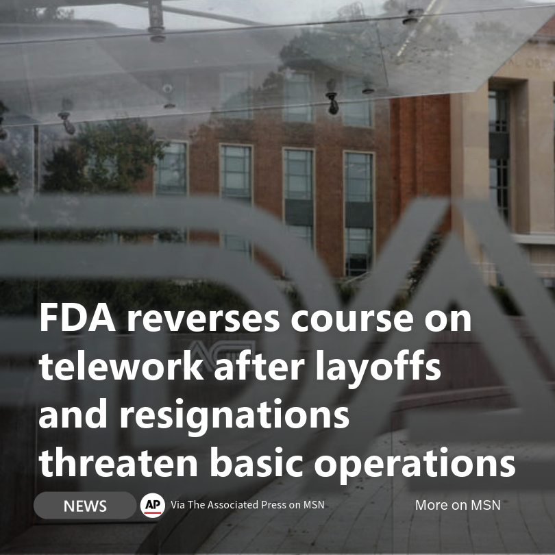 MSN's tweet photo. After a wave of layoffs and resignations, the FDA is reversing its return-to-office policy, now allowing key staffers to telework at least two days a week.
π Read More: https://t.co/8UhoW4Q37y
#FDA #TeleworkPolicy https://t.co/gJvbzPhzbO