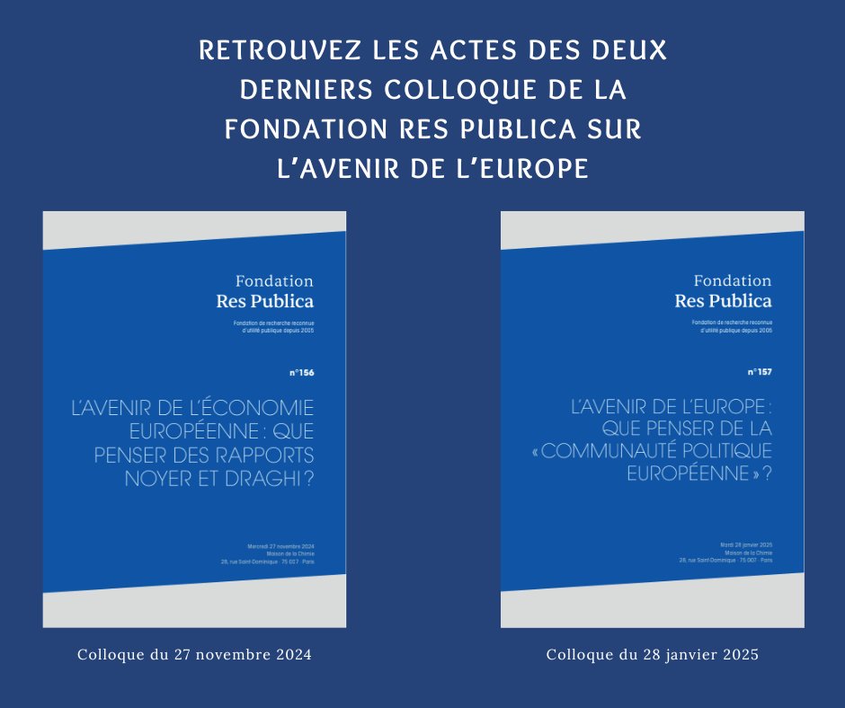 Les actes de nos derniers colloques sur l'Europe sont en ligne !

📎L’avenir de l’économie européenne : que penser des rapports Noyer et Draghi ? : fondation-res-publica.org/category/les-a…

📎L’avenir de l’Europe : que penser de la « Communauté politique européenne » ? : fondation-res-publica.org/category/les-a…