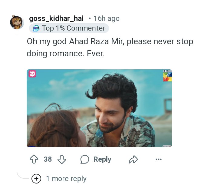 _StillWithux's tweet image. Ahad finally getting his flowers on reddit !!!!

#MeemSeMohhabat
#AhadRazaMir