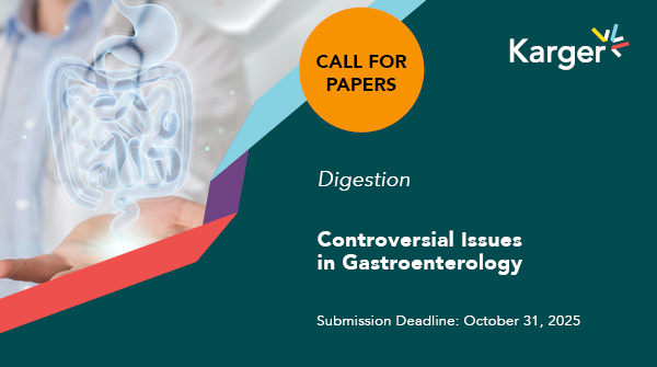 Gastroenterology | Karger (@gastrokarger) on Twitter photo ๐ข Call for Papers in #Digestion for "Controversial Issues in Gastroenterologyโ
๐
Submission Deadline: October 31, 2025
๐ฌ Contribute your research to our article collection!
๐ ow.ly/BUFK50VtJ8t
<a href="/KargerPublisher/">Karger Publishers</a> ๐ข Call for Papers in #Digestion for "Controversial Issues in Gastroenterologyโ
๐
Submission Deadline: October 31, 2025
๐ฌ Contribute your research to our article collection!
๐ ow.ly/BUFK50VtJ8t
<a href="/KargerPublisher/">Karger Publishers</a>