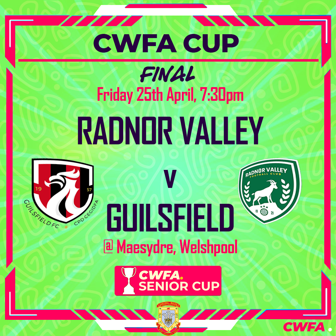 Central Wales FA (@centralwalesfa) on Twitter photo Date for the diary ๐
The #CWFA cup final between <a href="/radnorvalleyfc/">Radnor Valley FC ๐ด๓ ง๓ ข๓ ท๓ ฌ๓ ณ๓ ฟ</a> and <a href="/GUILS1957/">CPD Guilsfield FC</a> will take place on Friday 25th April at Maesydre - Home of <a href="/WelshpoolTownFC/">Welshpool Town F.C.</a>. Kick off is 7:30pm. Radnor Valley looking to win their first, Guilsfield looking to make it 3 in a row. Date for the diary ๐
The #CWFA cup final between <a href="/radnorvalleyfc/">Radnor Valley FC ๐ด๓ ง๓ ข๓ ท๓ ฌ๓ ณ๓ ฟ</a> and <a href="/GUILS1957/">CPD Guilsfield FC</a> will take place on Friday 25th April at Maesydre - Home of <a href="/WelshpoolTownFC/">Welshpool Town F.C.</a>. Kick off is 7:30pm. Radnor Valley looking to win their first, Guilsfield looking to make it 3 in a row.