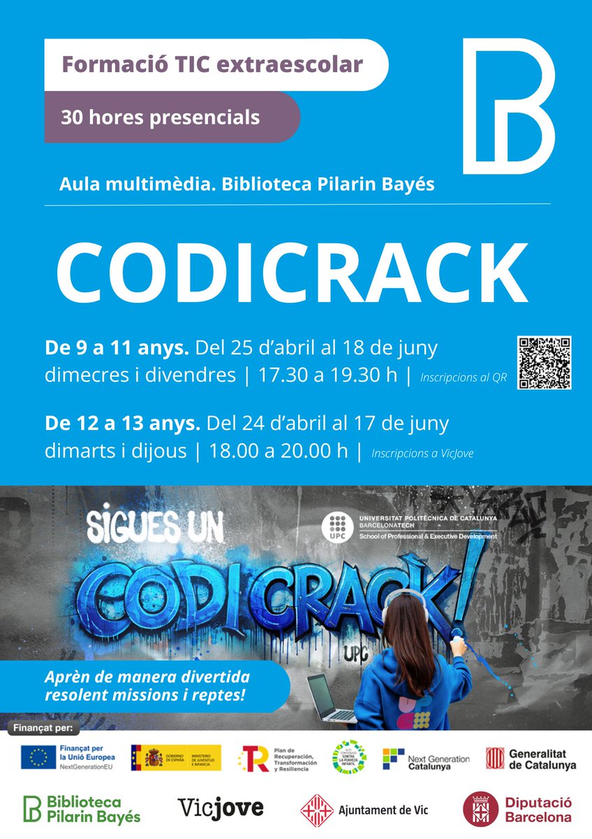 BibliotecaVicPB's tweet photo. Vols convertir-te en un CodiCrack? Us portem un programa formatiu extraescolar per a infants i joves.
⏰dc i dv - 17.30 h
🗓️inici: 25/04
✏️https://t.co/gGpbmoHiRZ
⏰dt i dj - 18 h
🗓️inici: 24/04
✏️a @vicjove
@vic_educacio @aj_vic #UPCSchool @bibliotequesXBM https://t.co/VRefdDbDaa