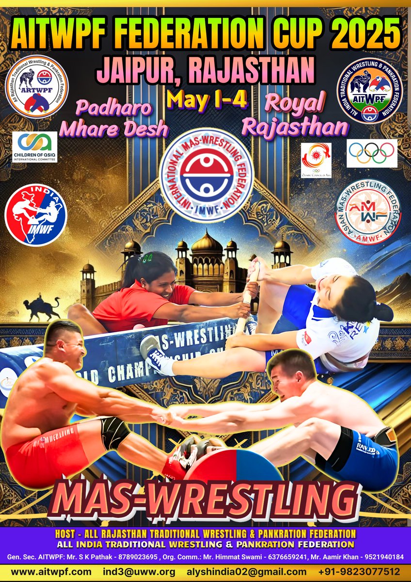 aitwpfindia's tweet photo. 🔥 Get Ready, Warriors! 🔥
 AITWPF Federation Cup 2025
📍 Jaipur, Rajasthan | May 1-4
Hosted by: Rajasthan Traditional Wrestling Federation

📞 Info: Mr. Himmat: 6376659241 | Mr. Tamboli: 9823077512
🌐 https://t.co/ulPA0DgfEC |🇮🇳 Padhaaro Mhaare Desh
#aitwpf #beltwrestling #uww https://t.co/CCqB4IfEt0