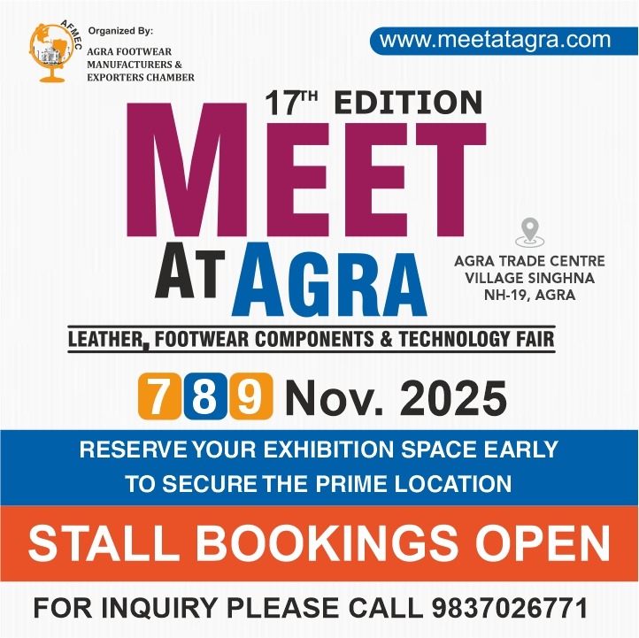 AfmecAgra's tweet photo. Reserve Your Spot at 17th EDITION MEET AT AGRA
LEATHER, FOOTWEAR COMPONENTS & TECHNOLOGY FAIR - 7, 8 & 9th Nov. 2025
Secure your exhibition space early to grab the prime location! STALL BOOKINGS ARE NOW OPEN
For inquiries, Call 9837026771 .
#MeetatAgra2025 #AFMEC #LeatherFair https://t.co/RyU81XQBNd