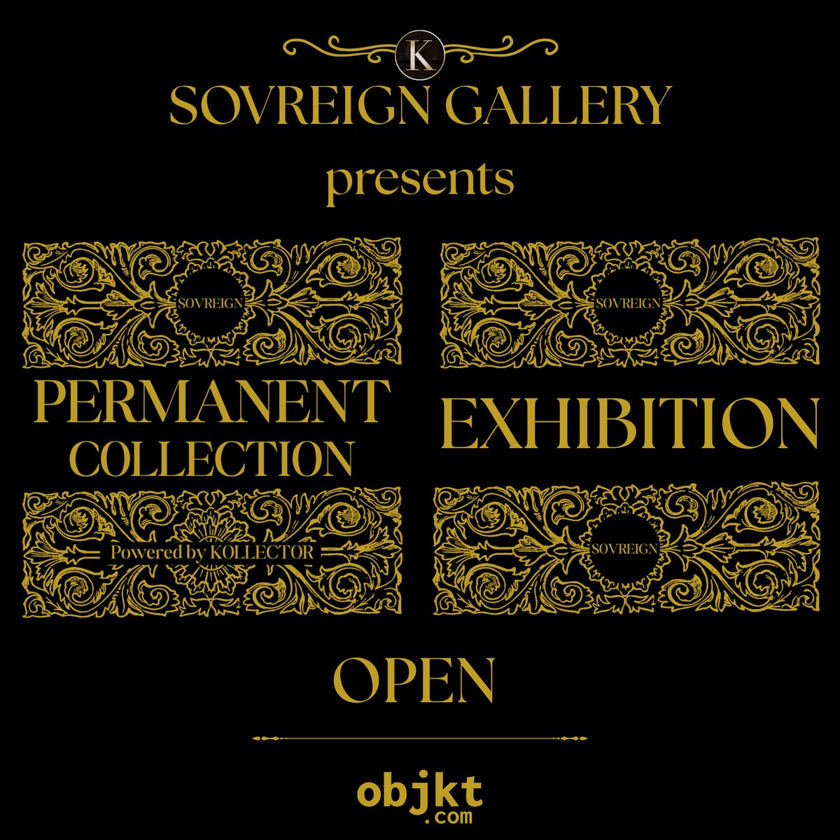 KOLLECTOR_OG's tweet image. SOVREIGN GALLERY
PERMANENT EXHIBITION IS OPEN NOW on @objktcom
Visit us : objkt.com/collections/ex…
