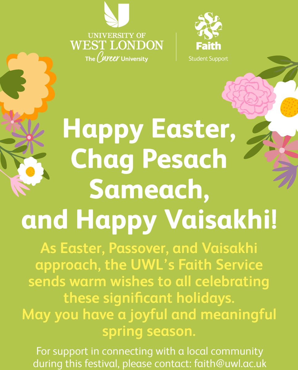 University of West London (@uniwestlondon) on Twitter photo Happy holidays from UWL's Faith support services 💙
For faith support or information, contact the team at faith@uwl.ac.uk or book an appointment through Student Hub: studenthub.uwl.ac.uk
We wish all of our students and staff a restful and happy spring break 🌺🏵️🌸 Happy holidays from UWL's Faith support services 💙
For faith support or information, contact the team at faith@uwl.ac.uk or book an appointment through Student Hub: studenthub.uwl.ac.uk
We wish all of our students and staff a restful and happy spring break 🌺🏵️🌸