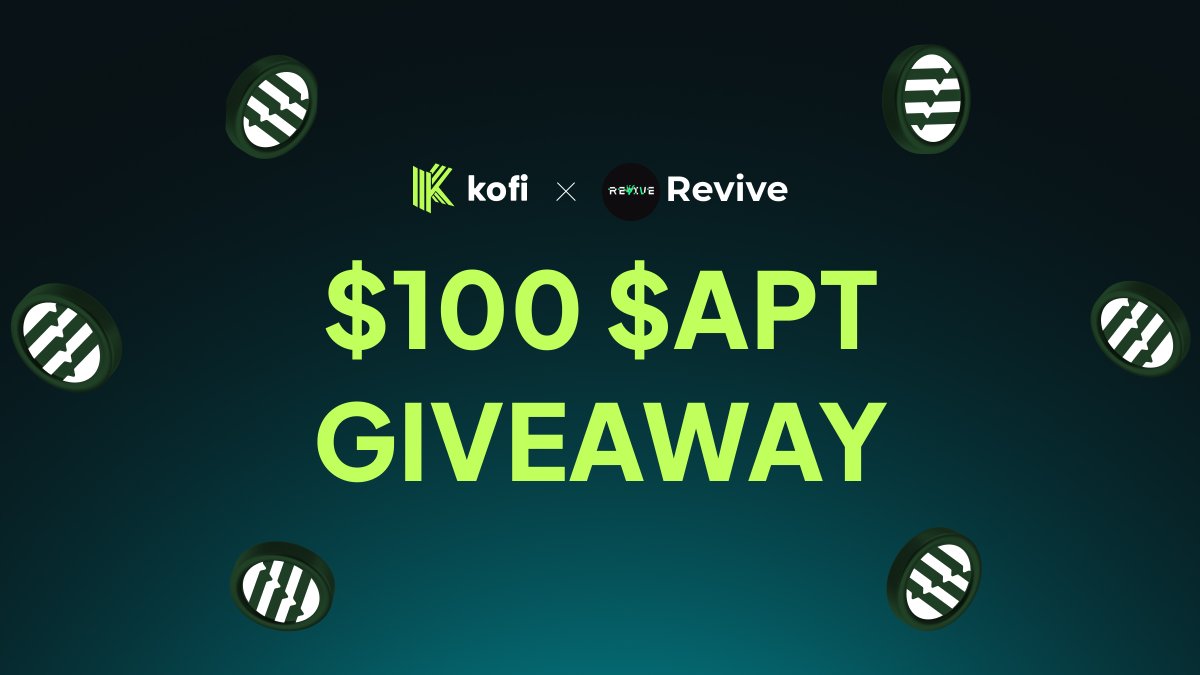 Kofi Finance x Revive Finance Exchange Giveaway

To celebrate our partnership with Revive, we're hosting a $100 $APT giveaway!

5 winners. Each winner gets $20 in $APT

To take part:
1️⃣Follow <a href="/kofi_finance/">Kofi</a> and <a href="/Revive_Finance/">Revive Finance</a>
2️⃣Tag an @aptos fam and leave your wallet address in