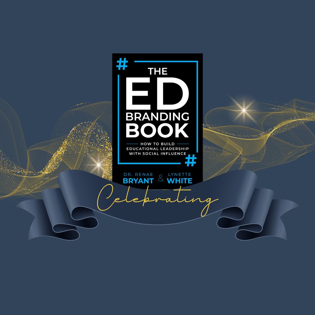 Celebrating one year since launching "The Ed Branding Book"! Grateful for co-author Dr. Renae Bryant, publishers Dave Burgess &amp; Tara Martin, and the incredible response.

Get your copy: amazon.com/Branding-Book-…

#EdBranding #TellYourStory #EducationalLeadership
