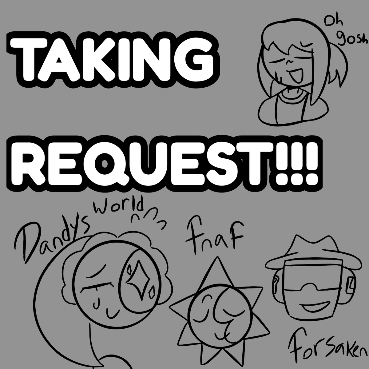 MoonflowerFan23's tweet photo. #art #dandysworld #request #FNAF #Forsaken 

I mostly want request for these three fandoms! It can be anything, ranging from ships, aus, etc! (Please Note: I'm not the best artist, so bare with me!) https://t.co/TkEEKFcqG5