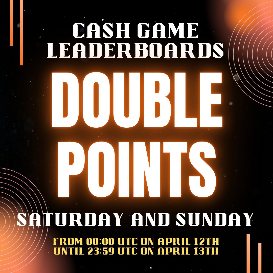 DOUBLE POINTS ALL WEEKEND ‼️

Hit the Cash Game tables this weekend &amp; boost your points towards the Cash Game Leaderboards with double points 💥

Every raked hand will award you 2x points towards the Leaderboards on Saturday &amp; Sunday!

4poker.eu/promotions/cas…

Play at 4Poker 🔥