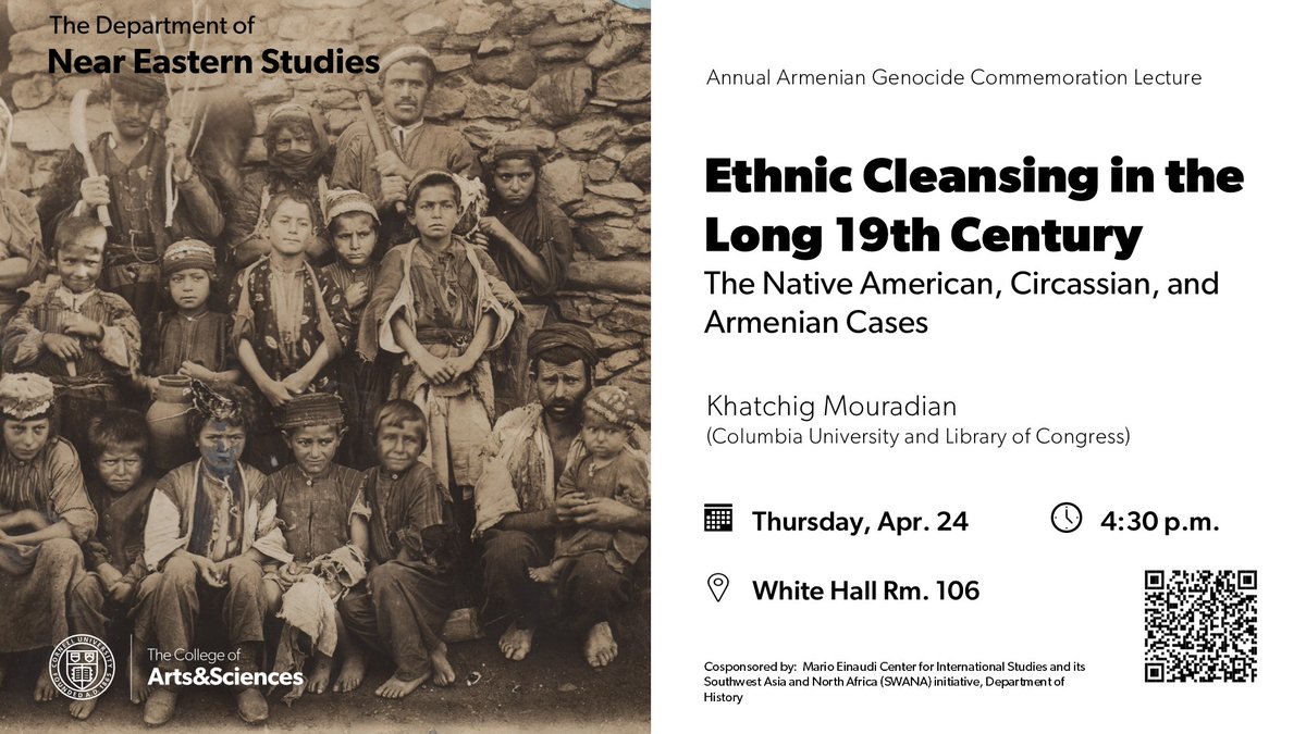 Cornell University Near Eastern Studies (@cornellnes) on Twitter photo Ethnic cleansing explored in Annual Armenian Genocide Commemoration Lecture on April 24 with Dr. Khatchig Mouradian <a href="/khatcho/">Khatchig Mouradian</a>
neareasternstudies.cornell.edu/news/ethnic-clā¦
@EinaudiCenter Ethnic cleansing explored in Annual Armenian Genocide Commemoration Lecture on April 24 with Dr. Khatchig Mouradian <a href="/khatcho/">Khatchig Mouradian</a>
neareasternstudies.cornell.edu/news/ethnic-clā¦
@EinaudiCenter