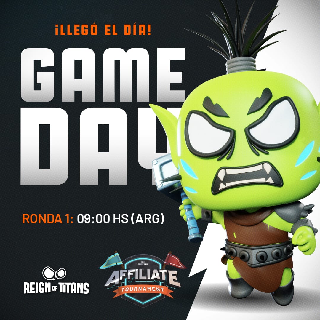 Reign Of Titans LATAM (@reignoftitansla) on Twitter photo ¡Es hoy! ⏰
El Affiliate Tournament arranca con todo este sábado.
El check-in comienza a las 08:00 AM (ARG), ¡no te duermas!
Nos vemos en la Arena.
Sumate desde el Discord!
discord.gg/reignoftitans ¡Es hoy! ⏰
El Affiliate Tournament arranca con todo este sábado.
El check-in comienza a las 08:00 AM (ARG), ¡no te duermas!
Nos vemos en la Arena.
Sumate desde el Discord!
discord.gg/reignoftitans