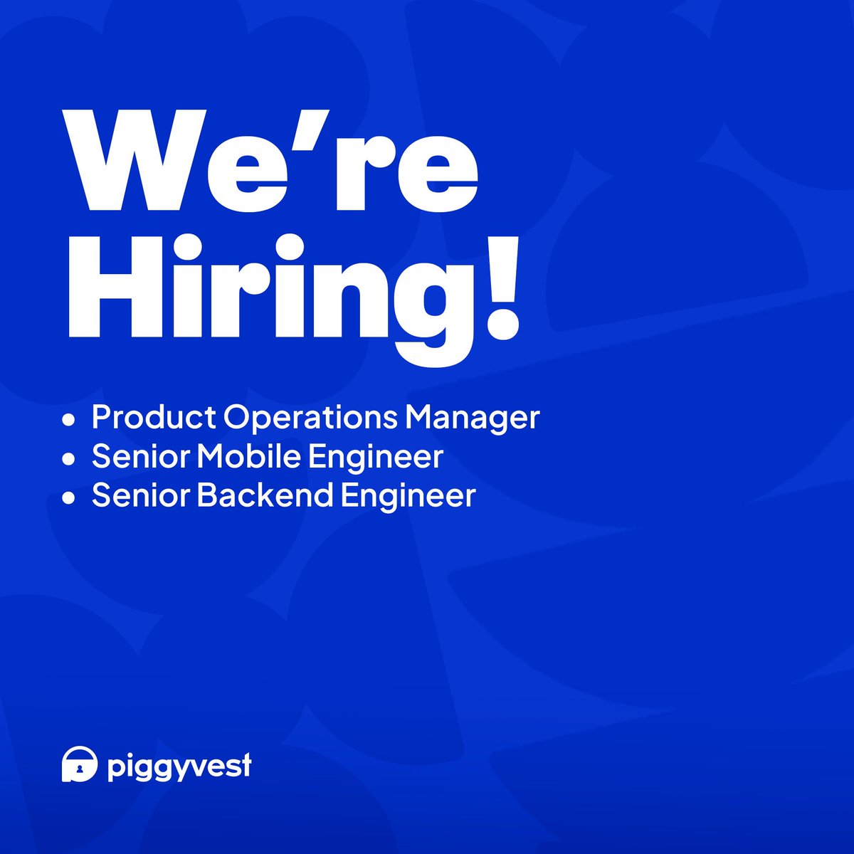 Hey Guys! We are hiring for a couple of roles 🥳💙👇🏾

- Product Operations Manager
- Senior Mobile Engineer
- Senior Backend Engineer 

Click the link below to apply: 
piggytech.seamlesshiring.com/h/advanced#/jo…