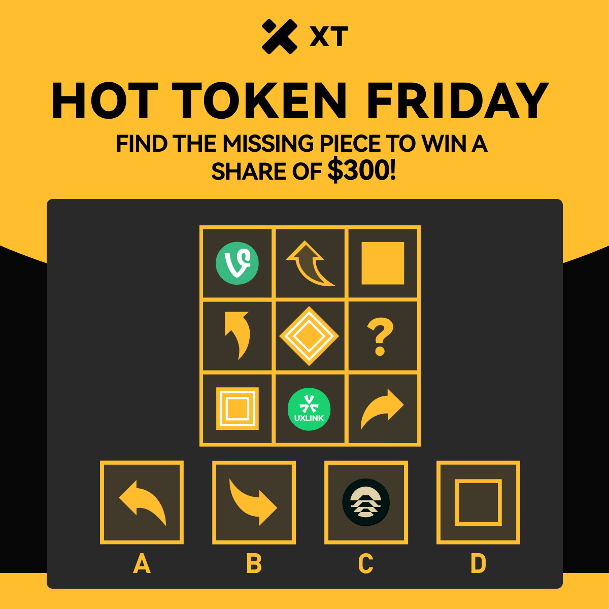 🎉 Hot Token Friday! Find the Missing Piece to share $300 prize pool! 💰

✅ Follow <a href="/XTexchange/">XT Exchange 🚀 #BeyondTrade</a> &amp; <a href="/XTExchangecn/">XT中文频道</a>
✅ Like &amp; RT with #XT #TGIF #Giveaway + tag 3 friends
✅ Join: t.me/XTsupport_EN
✅ Comment your answer + XT UID

⏰ Draw Date: Apr 18

#UXLINK $VINE $PROMPT