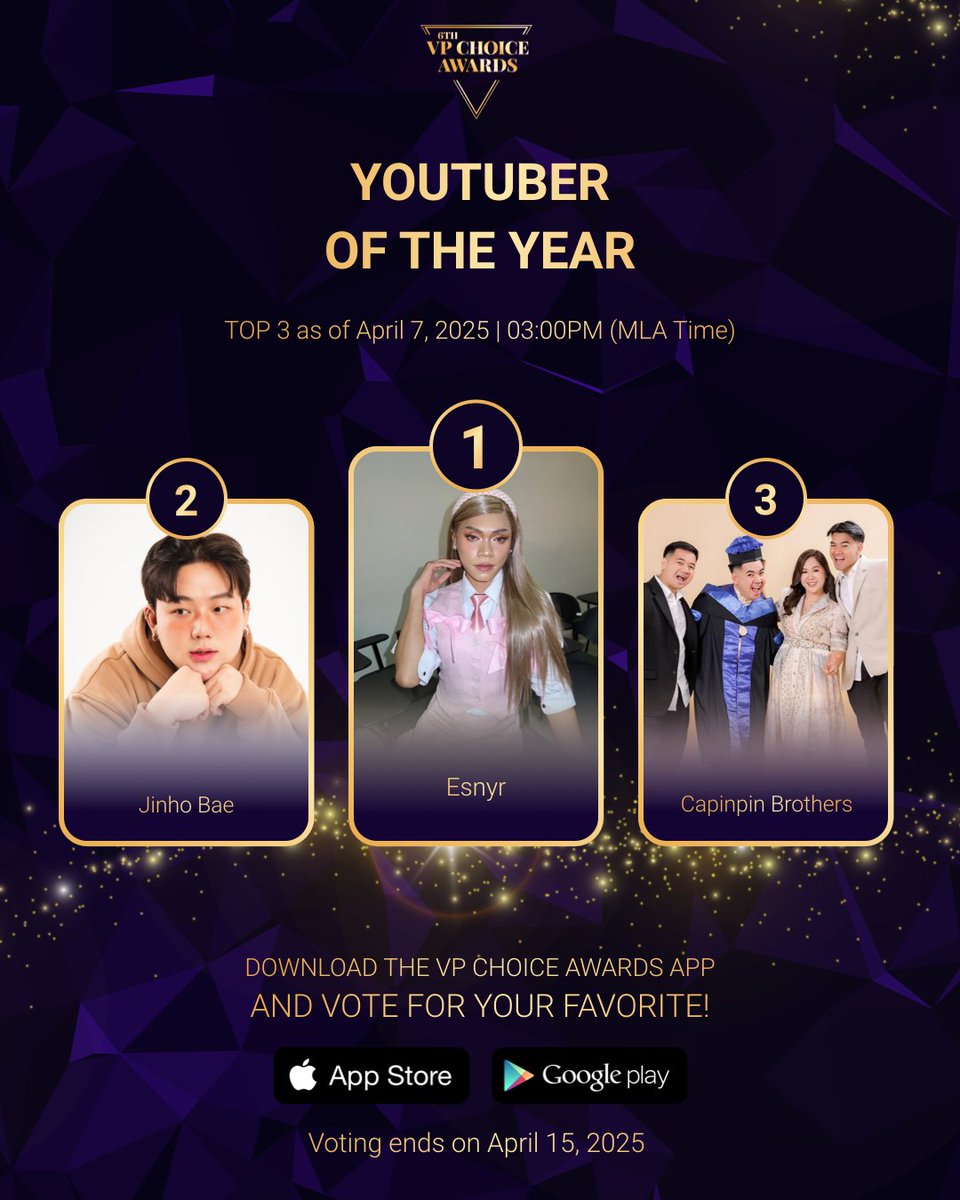 vpchoiceawards's tweet photo. #6thVPChoiceAwards Top 3 Voting Update via the VPCA App as of April 7, 2025, 3:00 PM

🥇 ➡️ #Esnyr @OFCTeamEsnyr 
🥈 ➡️ #JinhoBae
🥉 ➡️ #CapnpinBrothers

🗳 #6thVPCAVoteNow and get 30% MORE VOTES with the ongoing Power Friday: Vote Boost — TODAY ONLY, April 11, 2025!

📲 Download the VPCA App or vote here: https://t.co/EfudY1d4Ee

📅 Voting ends on April 15, 2025 — make every vote count!

#VPChoiceAwards #ChoicelyApp #VillagePipol