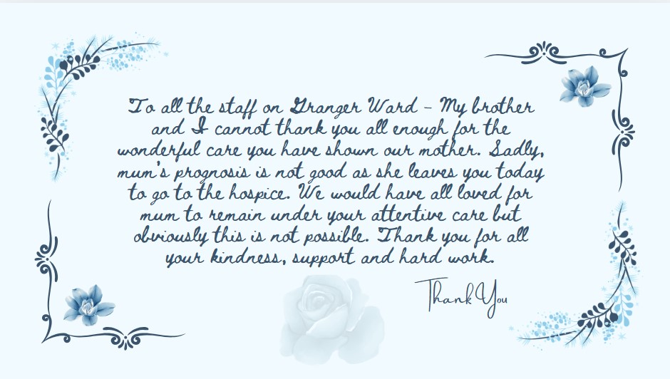 Sending heartfelt thanks to Granger Ward for the outstanding care and compassion provided to our patient. You are truly appreciated! 💙 
#FFTFeedback #GrangerWard #ThankYou #TeamWestHerts #PatientExperience