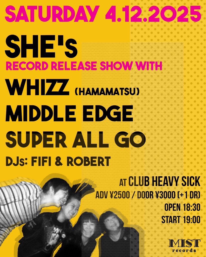 taroyamada2000's tweet photo. MIDDLE EDGEライブのお知らせです。SHE's 2ND EP RELEASE SHOWに出演します✨
明日HEAVY SICKです！
よろしくお願いします。

2025.4.12(sat)
at club HEAVY SICK
18:30open19:00start
¥2,500/¥3,000

WHIZZ(HAMAMATSU)
MIDDLE EDGE
SUPER ALL GO
SHE's

DJ：FIFI&amp;ROBERT https://t.co/cfyZmJh0aE