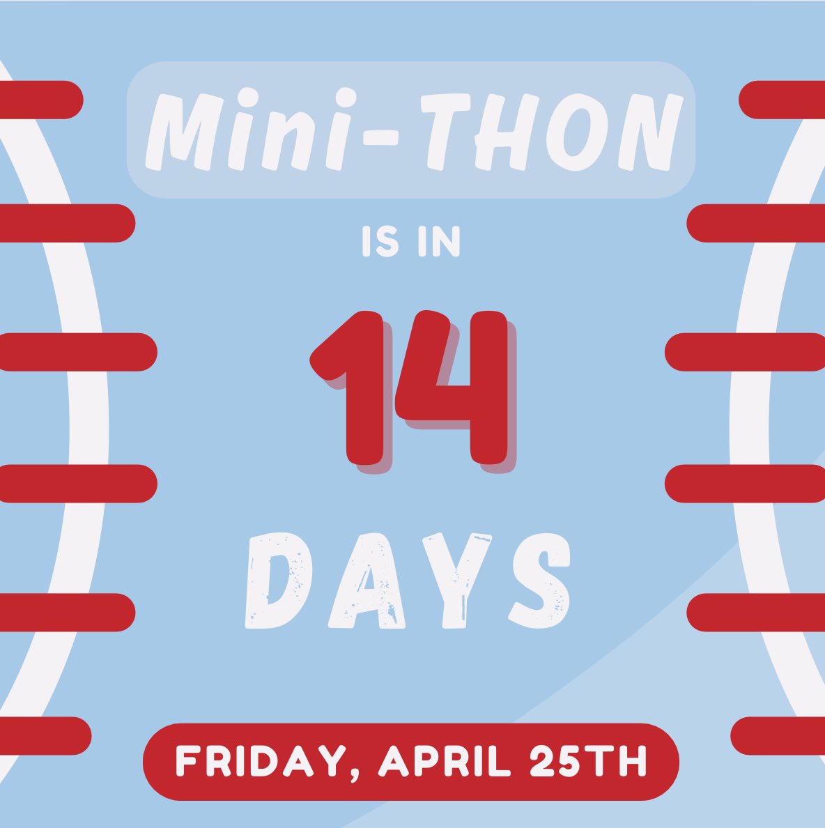 Mini-THON is in 2 WEEKS! Mark your calendars for April 25th!!! Come out with your family and friends to have some fun! #ftk