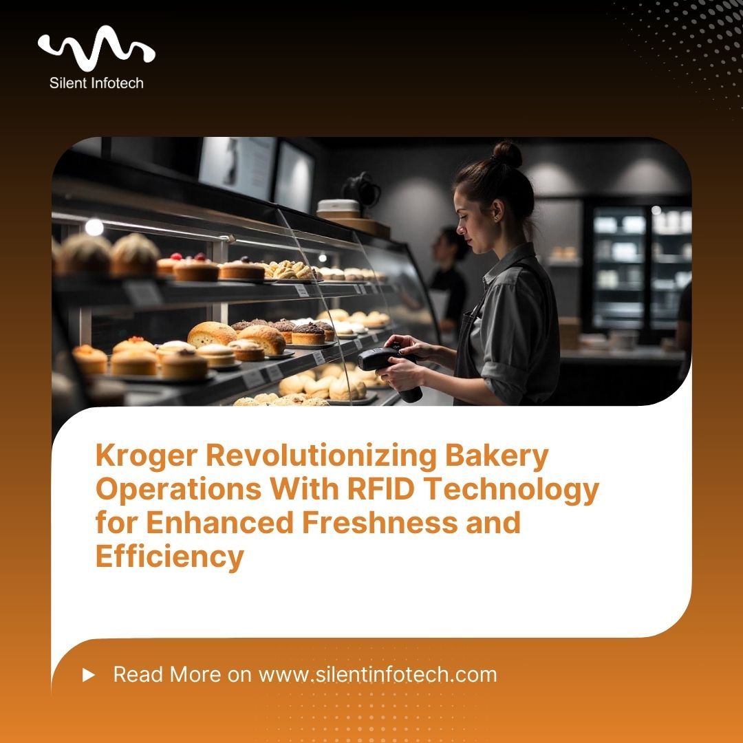 silentinfotech's tweet image. Kroger leads the way using RFID to monitor freshness and reduce waste.
Dive into the innovation:
✨ Full blog: buff.ly/xmdUDjs 
.
.
#RFIDTechnology #BakeryInnovation #SmartBakery #SupplyChainTech #RetailAutomation #FoodTech #BakeryEfficiency #Kroger #SilentInfotech