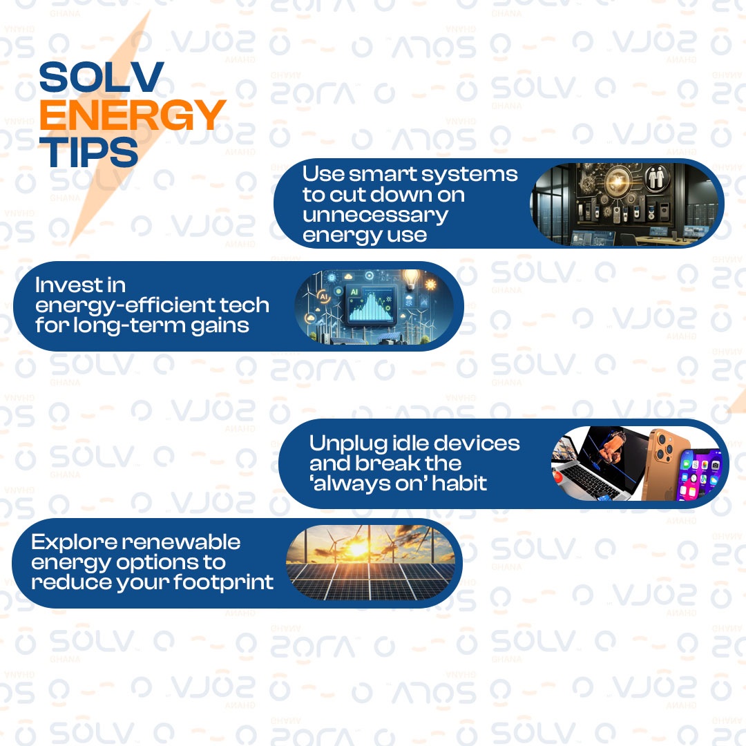 SolvGhana's tweet photo. Join the energy-solving revolution today with these simple steps! #solvghana #energysavingtips #growthsimplified https://t.co/zV3DSKGXgr