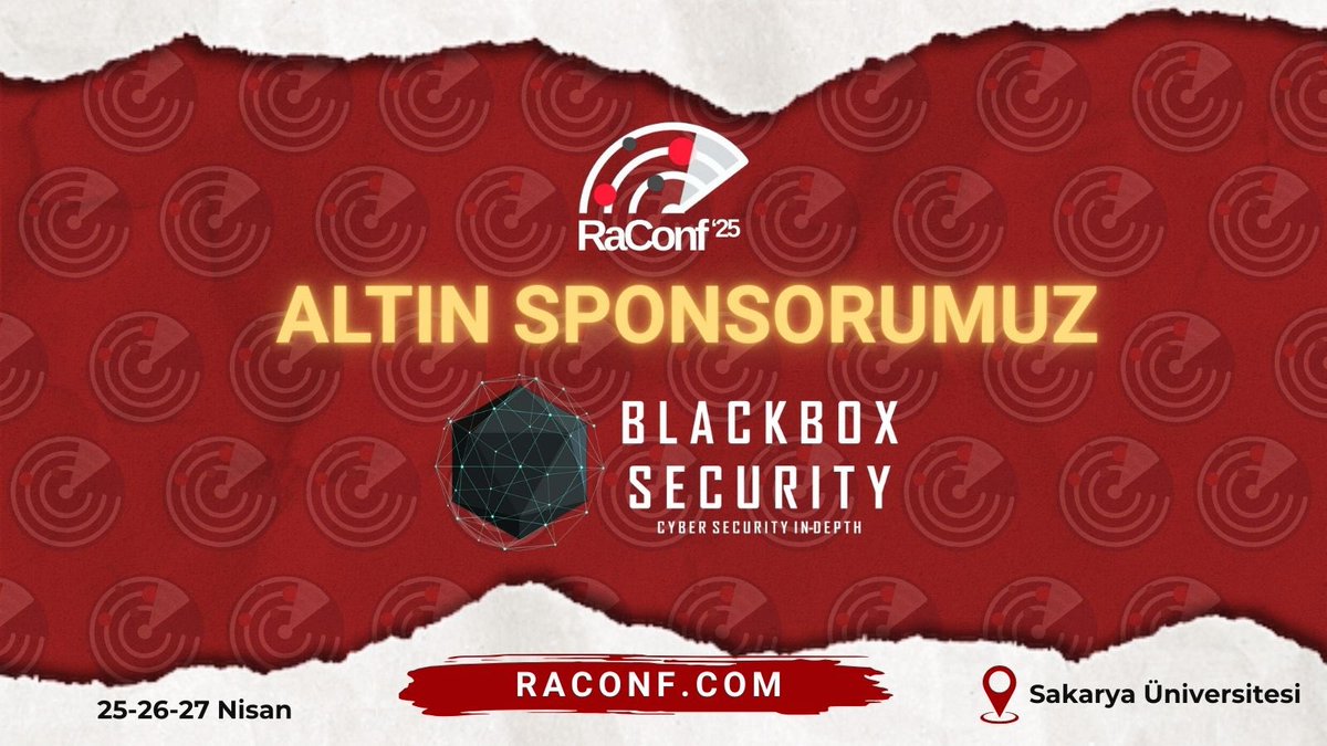 Altın Sponsorumuz olan <a href="/BlackboxSecTR/">Blackbox Security</a>  şirketine, <a href="/FeCassie/">Fatih ERDOĞAN</a>, <a href="/KoAkinci/">Kürşat Oğuzhan AKINCI🇹🇷</a>, <a href="/BilalCihatOztrk/">Bilal Cihat ÖZTÜRK</a>’e katkılarından dolayı teşekkür ederiz. 

Detaylı bilgi ve kayıt için: raconf.com

#sibergüvenlik #cyber #security
