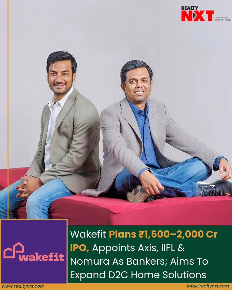 RealtyNXT's tweet image. #News | @WakefitCo, the Peak XV-backed D2C #HomeSolutions brand, is preparing for ₹1,500–2,000 cr IPO with Axis, IIFL &amp;amp; Nomura as lead bankers. The IPO will support expansion &amp;amp; provide partial exits to investors like Verlinvest &amp;amp; Investcorp.

#RealtyNXT #StartupIPO #WakefitIPO