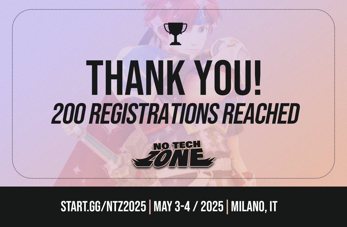 No Tech Zone has just reached 200 Attendees! 🎉
Thank you to every single person that signed up! 🙏🔥  

Wanna see that number go even higher? 👊📈  
Then REGISTER HERE: start.gg/NTZ2025 📝🎮  

#NoTechZone