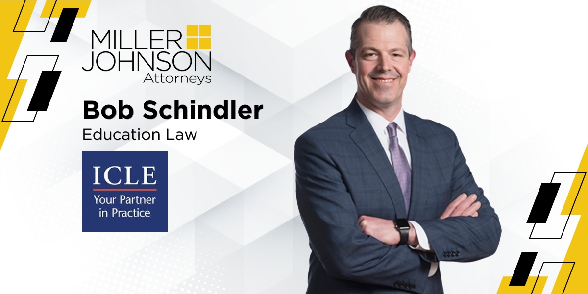 Bob Schindler is presenting at the ICLE: 50th Annual Labor &amp; Employment Law Institute today. #MJEdLaw