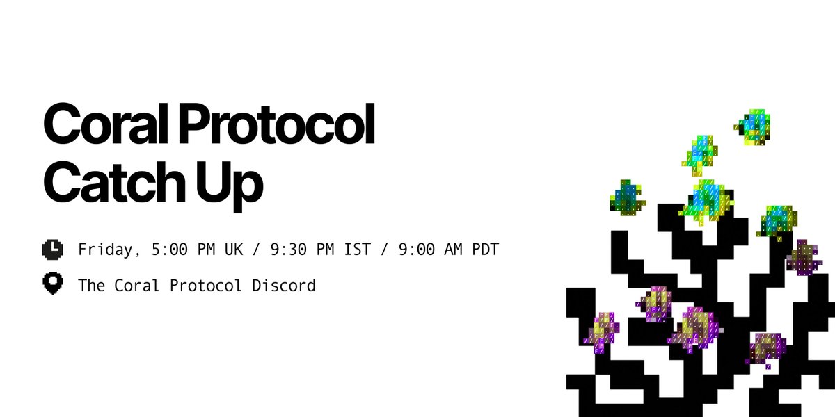 Join our first community event to discuss AI agents, decentralization, and everything you want to know about 🪸 Coral Protocol.

Join in 4 hours via this link: discord.gg/AhceR8x2vY?eve…