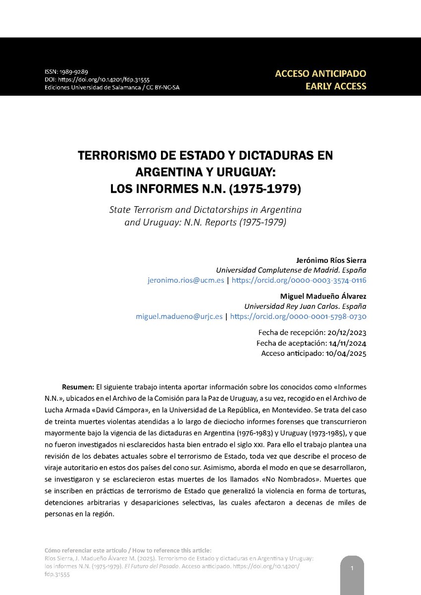 FdPRevista's tweet photo. 🆕 Publicación en acceso anticipado | El Futuro del Pasado
📄 "Terrorismo de Estado y dictaduras en Argentina y Uruguay: los informes N.N. (1975–1979)", por Jerónimo Ríos y Miguel Madueño Álvarez

🔗 Disponible ya: https://t.co/2BObV2VAFx

#Argentina #Uruguay #TerrorismoDeEstado https://t.co/OGux85MBTq