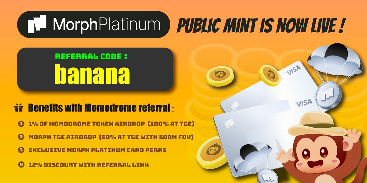 🚨 Morph Platinum SBT Minting Is Live! 🚨

Mint the <a href="/MorphLayer/">Morph</a> Platinum SBT using Momodrome referral code 「banana」 and secure a share of Momodrome initial token airdrop — 1% of initial supply, fully unlocked at TGE.

🟢 Details:
- Only the first 500 SBTs are eligible
- 1% of