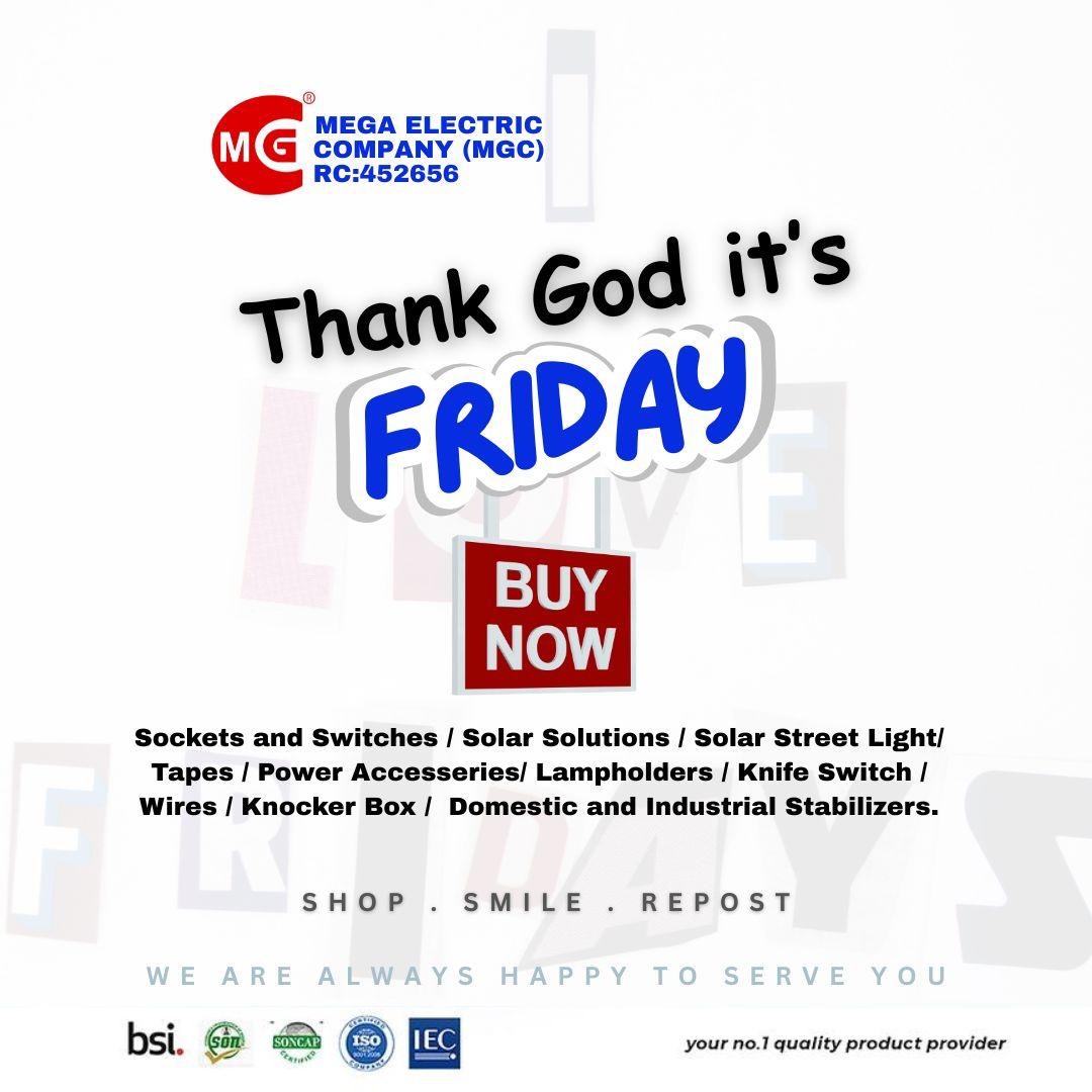 megaelectricmgc's tweet photo. Thank God It's Friday! Time to spark some fun and excitement into your weekend with our electrifying products!

Hurry and order now 

#MGC 
#qualitytotrust 
#electricalproducts 
#switchesandsockets
#TGIF https://t.co/raD5pPk0oZ