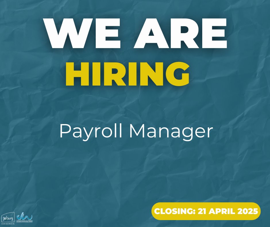 JHBWater's tweet photo. #WeAreHiring
Are you a detail-oriented, organised professional with a strong background in payroll? Join our dynamic team @JHBWater as a Payroll Manager!
🗓 Closing Date: 21 April 2025
👉 Apply now:
https://t.co/EIG83esCj0
#NowHiring #PayrollManager #WeServeJoburg https://t.co/TKKLtLgBgg