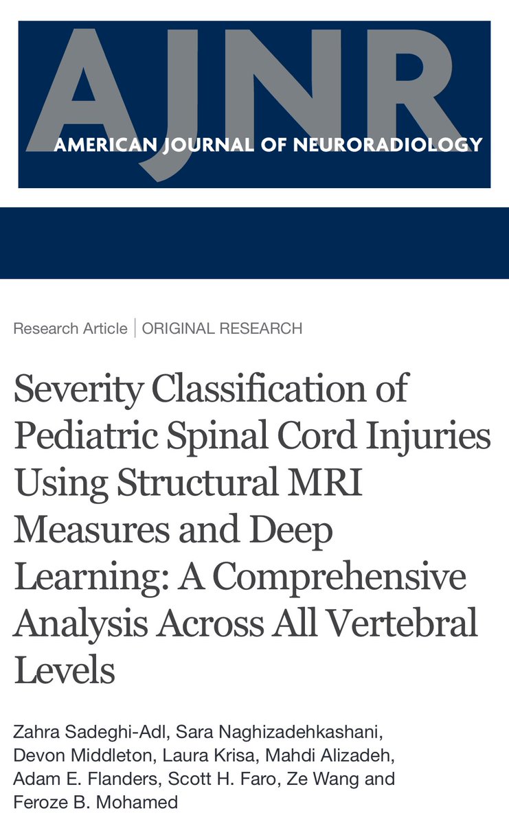 ♨️Hot off the press!

Excited to share our latest work:
“Severity Classification of Pediatric Spinal Cord Injuries Using Structural MRI Measures and Deep Learning”
Published in <a href="/TheAJNR/">AJNR</a>! 
ajnr.org/content/early/…

#SCI #pediatrics #AI #DeepLearning 
#Radres #ASFNR #RSNA #ASNR