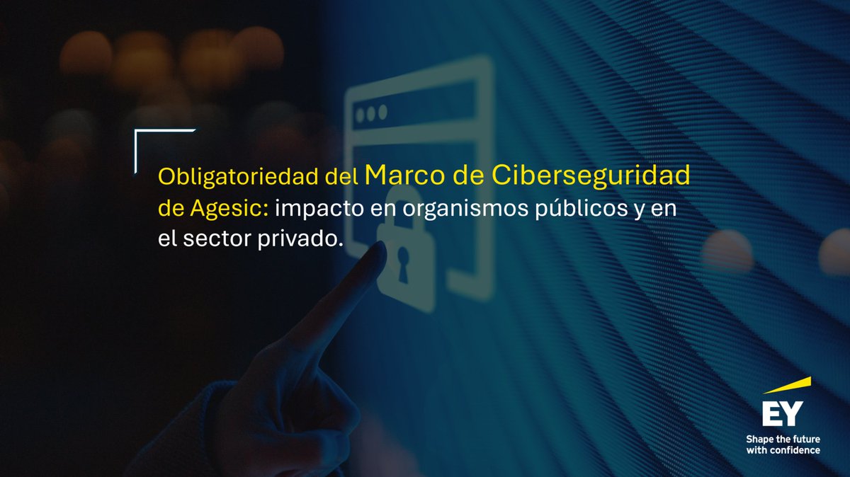 El nuevo marco de ciberseguridad obliga a organismos públicos y algunas empresas privadas a adoptar el Marco de Agesic. Esto implica implementar medidas para proteger activos críticos y garantizar la continuidad operativa.

🔗Lee más: go.ey.com/3RdRUUA

#ciberseguridad