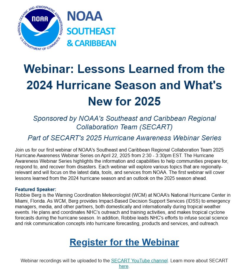 NWSNHC's tweet image. Please join us on Tuesday, April 22 at 2:30 pm ET for a @NOAA SECART webinar on lessons learned from the 2024 hurricane season and what's new from @NWSNHC for the 2025 hurricane season.
Register here: register.gotowebinar.com/register/67477…