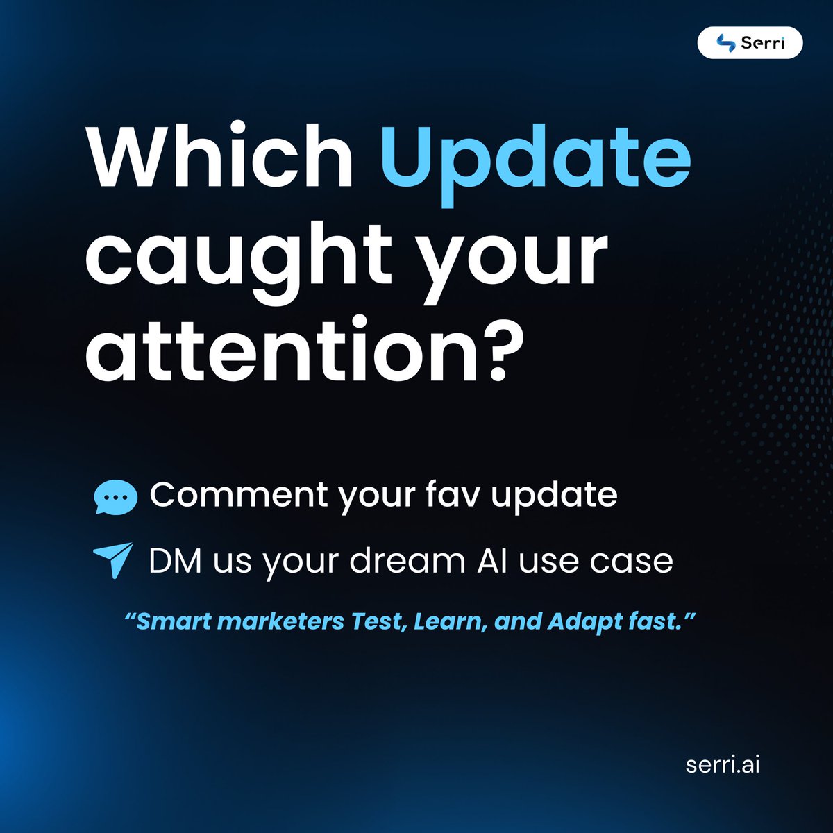 serri_ai's tweet photo. 💭 Which of these updates hit you hardest?

Reply with your fav or quote this with your dream AI use case!
We might feature it next week💙

#AI #Marketing #SerriAIWeekly #WhatsAppAI #OpenAI #Flipkart #VoiceCloning #PredisAI #FutureOfWork https://t.co/yA82wcTmab