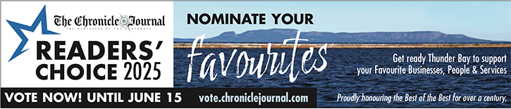Voting is now underway to decide Thunder Bay's Favourite People, Places, and Service Providers in our Chronicle-Journal 2025 Readers' Choice Awards contest. Vote daily until June 15th. To vote, visit chroniclejournal.com