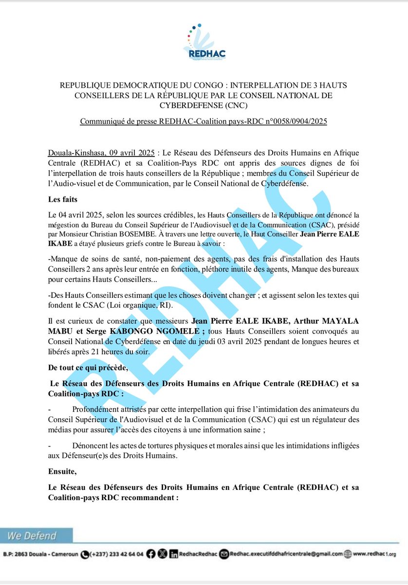 Ibandagrace's tweet photo. #CSAC: le Bureau @CBosembe au bord du naufrage, une honte nationale dénoncée par #REDHAC!
le @RedhacRedhac et sa coalition pays #RDC exigent:
📍que cesse toute forme d’intimidation sur les Défenseurs des Droits Humains,
journalistes, activistes et Syndicalistes; et en particulier Jean Pierre EALE IKABE,
Arthur MAYALA MABU et Serge KABONGO NGOMELE qui font seulement leur
travail de Protection et de Défense des Droits Humains;
📍Demandent enfin d’assurer l’intégrité physique et morale des Hauts Conseillers de la
République; membres du @csac_rdc.
@kakese_leon @LFranceKuzikesa