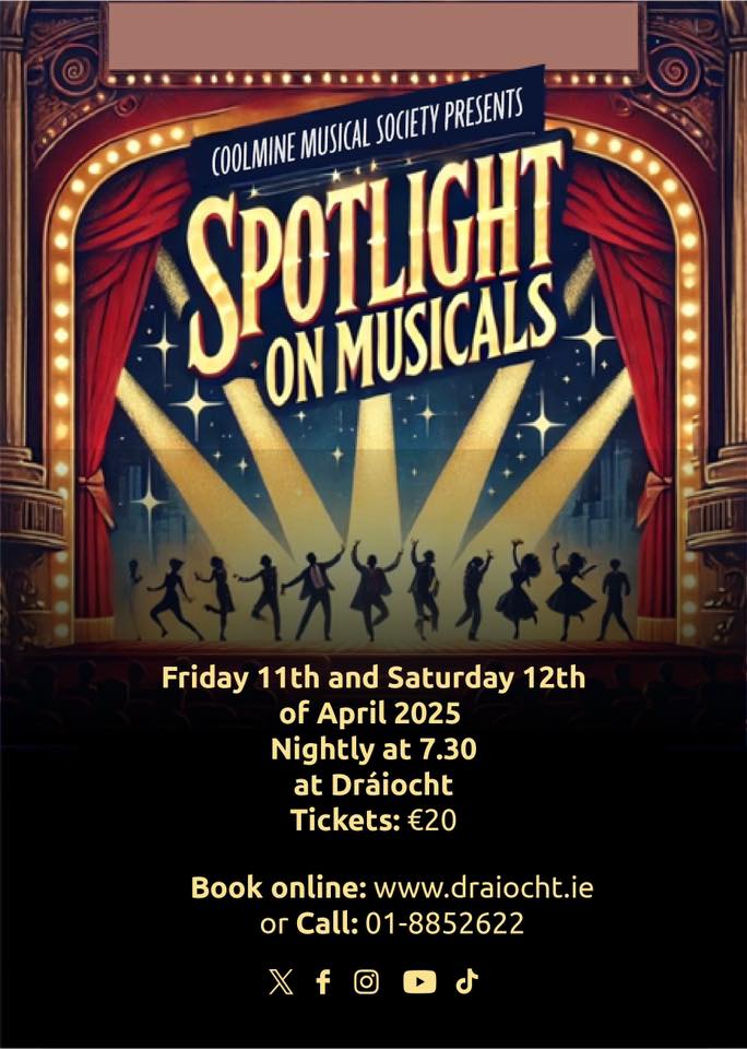 Coolmine Musical-Soc (@coolminems) on Twitter photo Tonight is Opening Night at <a href="/Draiocht_Blanch/">Draíocht Blanchardstown</a> We're very excited to bring you this all-singing, all-dancing show for tonight and tomorrow night!
There's still a few tickets left for both nights, so call the Box Office or book online now for a great night out! Tonight is Opening Night at <a href="/Draiocht_Blanch/">Draíocht Blanchardstown</a> We're very excited to bring you this all-singing, all-dancing show for tonight and tomorrow night!
There's still a few tickets left for both nights, so call the Box Office or book online now for a great night out!