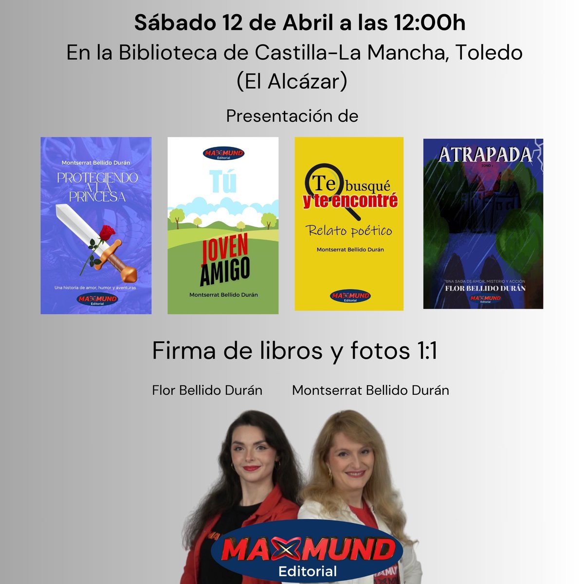 MAXMUND_'s tweet image. 📚✨ ¡Un día para soñar juntos!
Este 12 de abril te esperamos en Toledo para la gran presentación de MAXMUND Editorial.
Historias que inspiran, firmas de libros, fotos 1:1 y mucha emoción.
#MAXMUNDEditorial #Toledo #LibrosConAlma #12deAbril #PresentaciónDeLibros