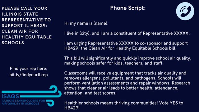 IllinoisAir's tweet photo. 📢 ‼️ 🔔 ⏰ 
TAKE ACTION TODAY! 
We expect our Clean Air for Healthy Equitable Schools bill (now HB429) to be called for a vote on the IL House floor TODAY (4/11)! 

Pls tag your *state* rep &amp; ask them to co-sponsor/vote YES! Call their Springfield office w/ the script below! https://t.co/i65JMZTFhW