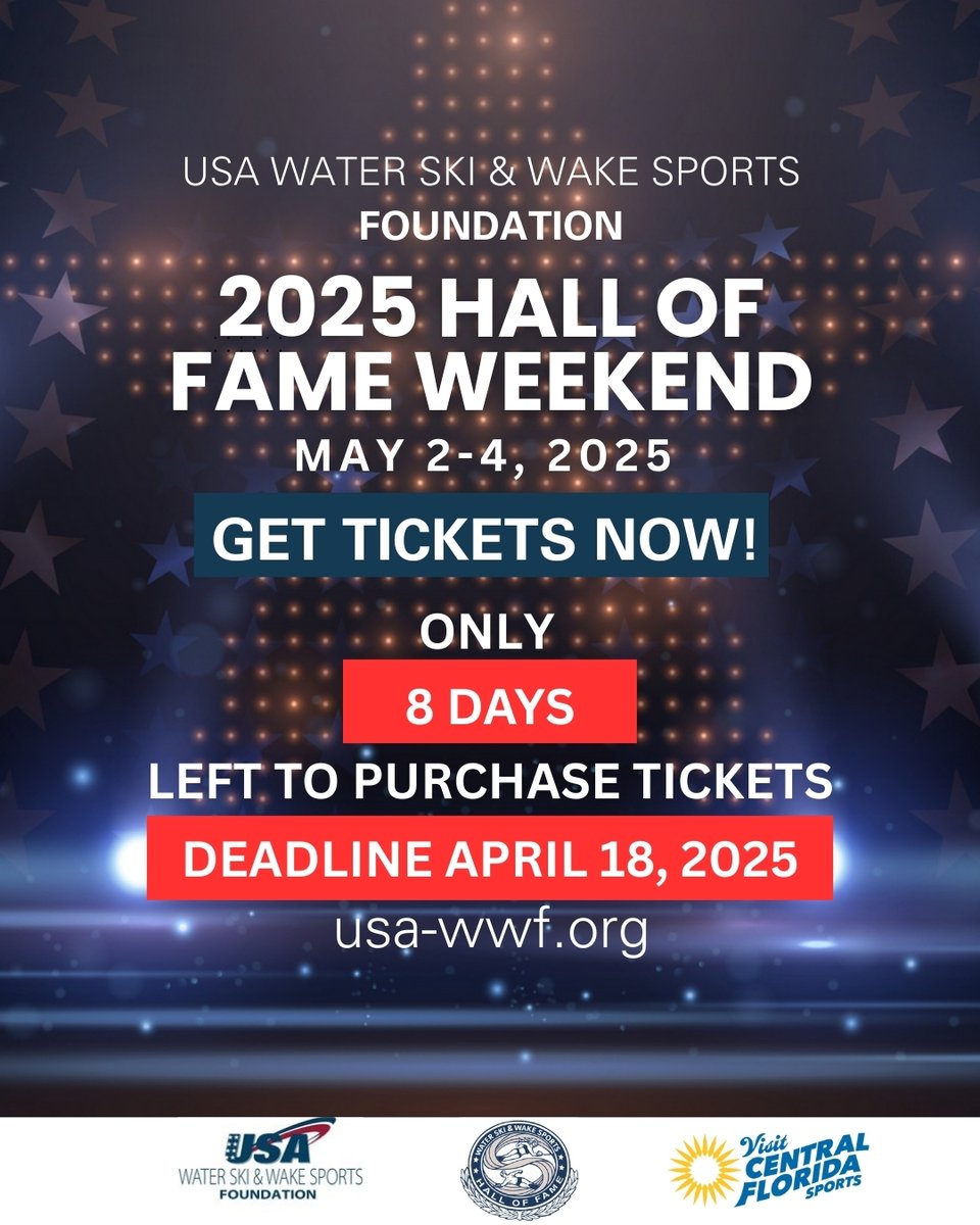 USAWWF's tweet image. Only 8 days left to purchase your Hall of Fame Ticket. See you there! ⭐
Check out the schedule usa-wwf.org/2025-hall-of-f…

 #HallOfFame #EventTicket #GetYourTicket #waterski #watersking #wakeboard #lakelife #showskiing #barefootskiing #polkcounty