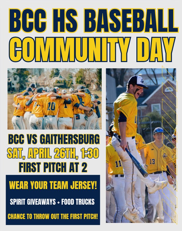 BCC HS Baseball is excited to announce the 3rd annual Community Day on Saturday, April 26th for our 2pm game vs Gaithersburg!

Youth baseball players/teams are invited to come out for a fun day of baseball that will include BCC HS spirit giveaways and food trucks!